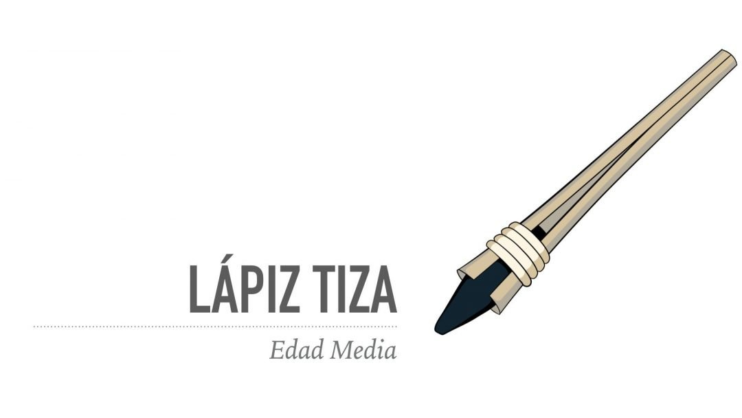 Lápiz Tiza - Edad Media