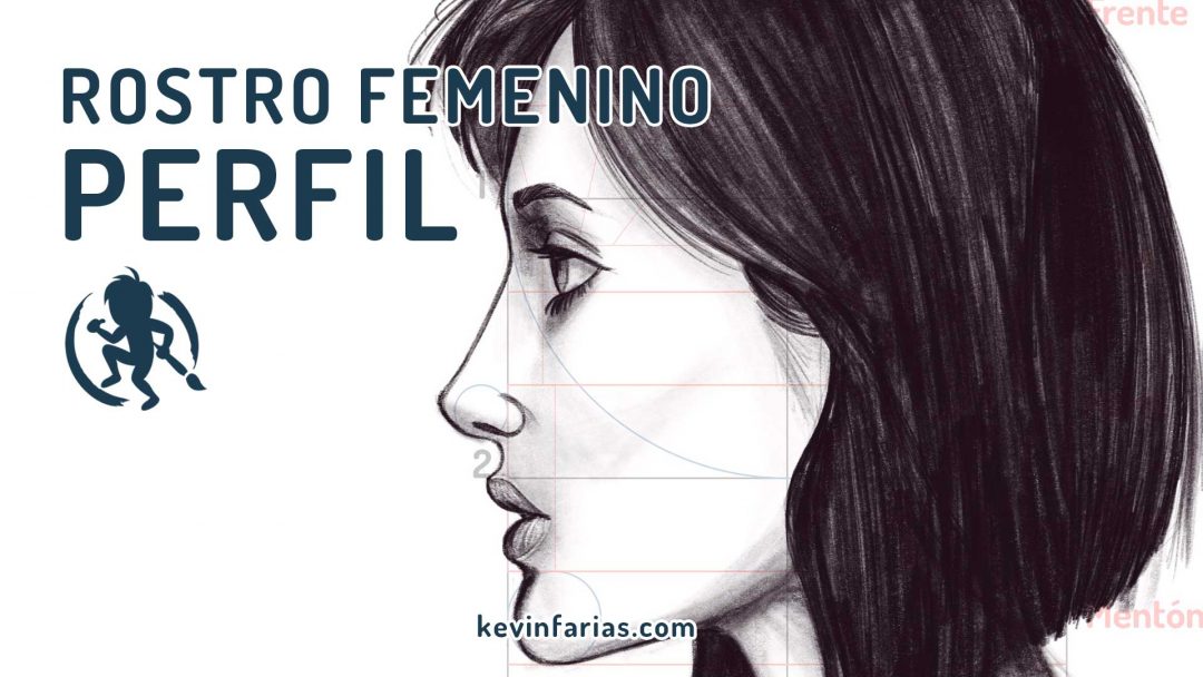 Como dibujar el rostro femenino de perfil | Kevin Farias