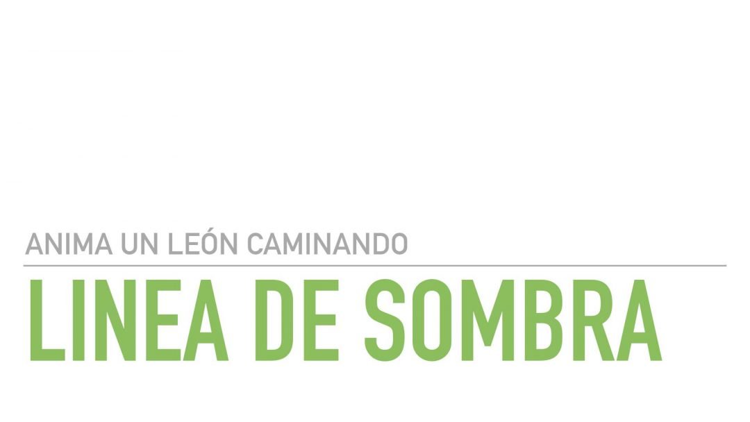 Linea de sombra del León